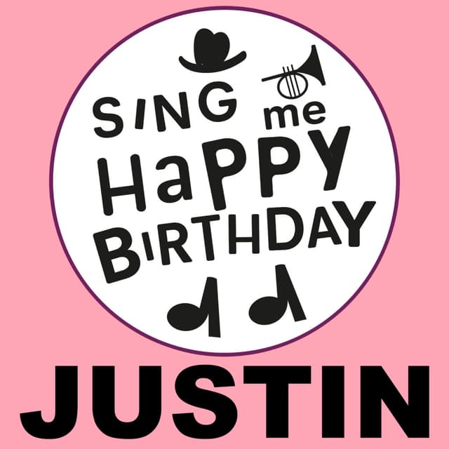 Happy Birthday Justin Hip Hop Version